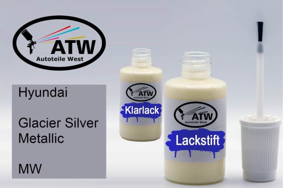 Hyundai, Glacier Silver Metallic, MW: 20ml Lackstift + 20ml Klarlack - Set, von ATW Autoteile West.